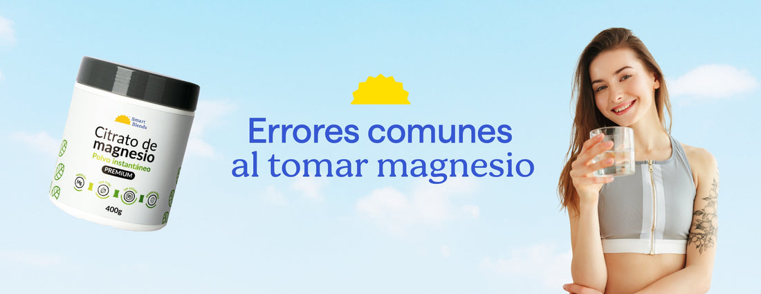 Errores comunes al suplementarse con magnesio (y cómo evitarlos)